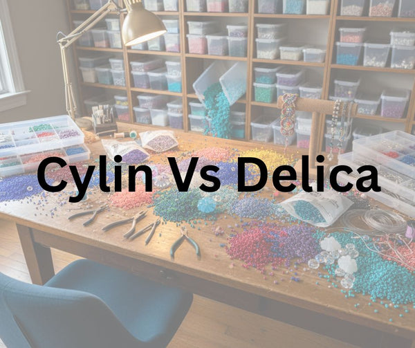 Cylin Beads vs. Delica Beads