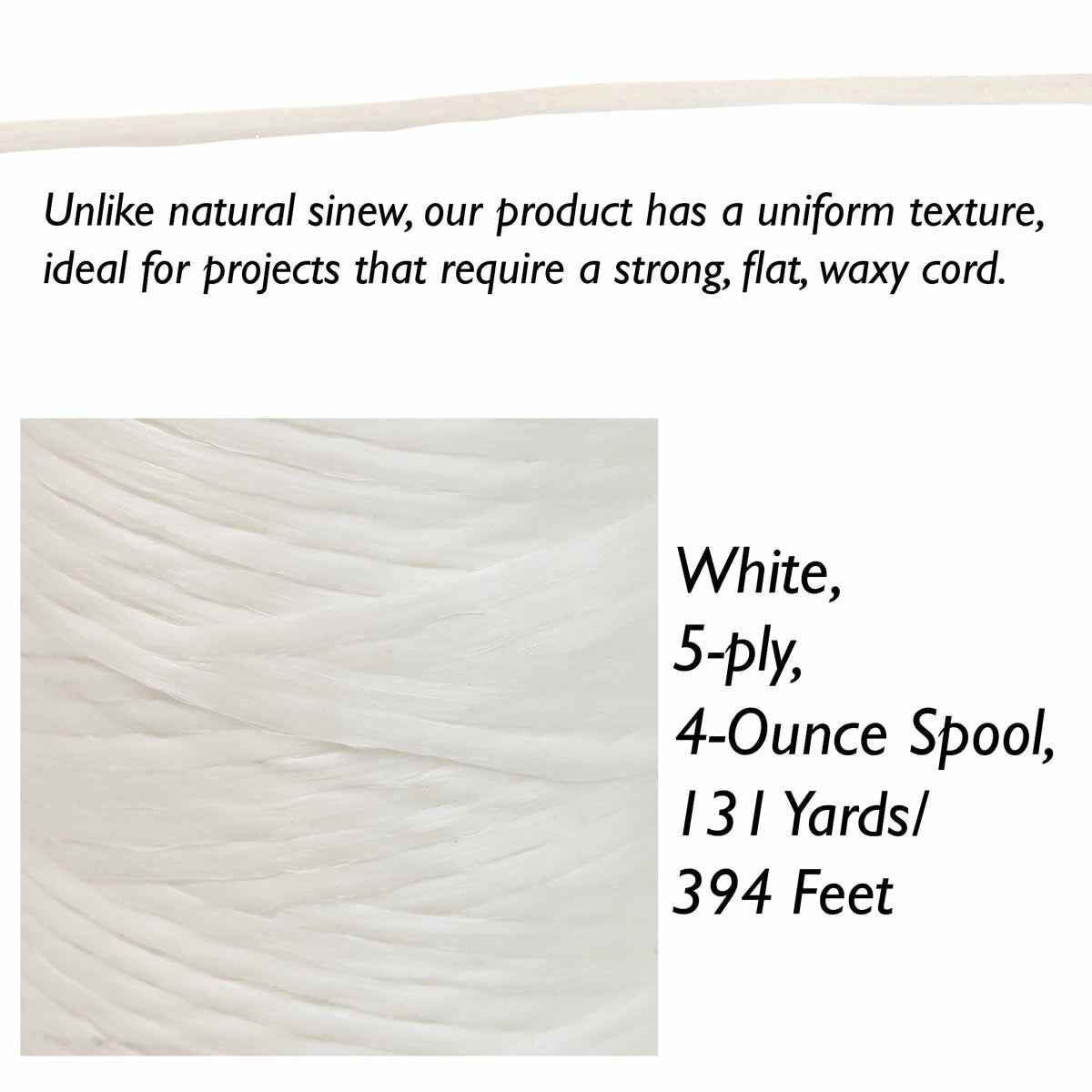 Artificial Sinew – Natural, White, Black,  5-Ply, 4 oz Spool (Approx. 131 Yards)